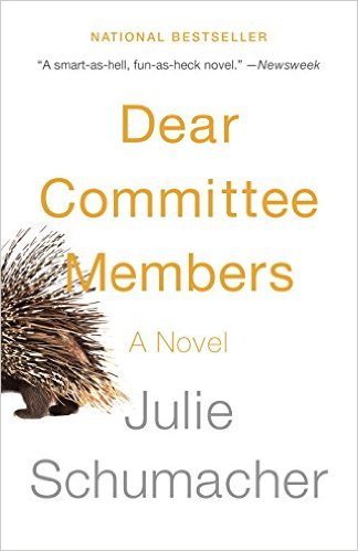 Julie Schumacher, Dear Committee Members