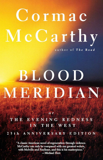 books - Cormac McCarthy Blood Meridian